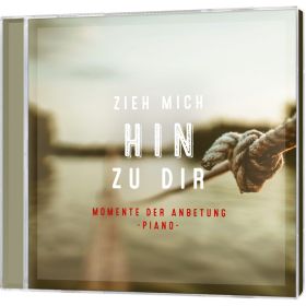 Produktbild des Artikels Audio - CD Zieh mich hin zu dir