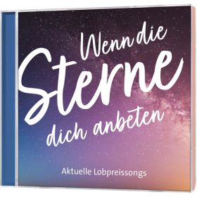 Produktbild des Artikels Audio - CD Wenn die Sterne dich anbeten