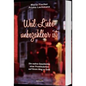Produktbild des Artikels Buch - Broschiert Weil Liebe unbezahlbar ist - Clubausgabe