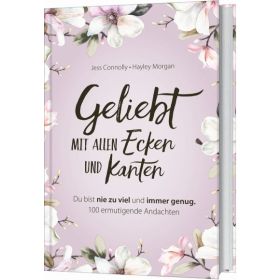 Geliebt. Mit allen Ecken und Kanten - Clubausgabe