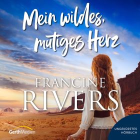 Produktbild des Artikels MP3-Hörbuch - Download Mein wildes, mutiges Herz - Hörbuch