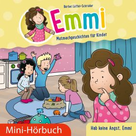 Produktbild des Artikels Hab keine Angst, Emmi (8) - Emmi-Mini-Hörbuch (MP3-Hörbuch - Download)