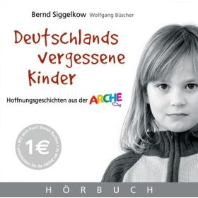 Produktbild des Artikels Deutschlands vergessene Kinder [MP3-Hörbuch] (MP3-Hörbuch - Download)