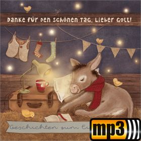 Produktbild des Artikels MP3-Hörbuch - Download Danke für den schönen Tag, lieber Gott [MP3-Hörbuch]