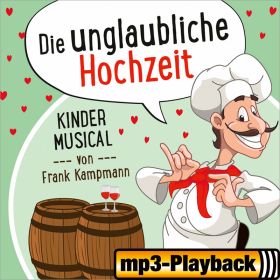 Produktbild des Artikels MP3-Track - Download Die unglaubliche Hochzeit (Playback ohne Backings)