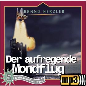 Produktbild des Artikels MP3-Hörbuch - Download Der aufregende Mondflug - Folge 5