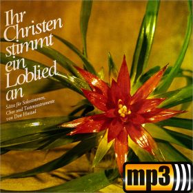 Produktbild des Artikels MP3-Album - Download Ihr Christen, stimmt ein Loblied an