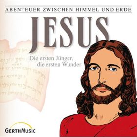 Produktbild des Artikels MP3-Hörspiel - Download Jesus - Die ersten Jünger, die ersten Wunder - Folge 22