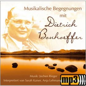 Produktbild des Artikels MP3-Album - Download Musikalische Begegnungen mit D.Bonhoeffer