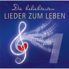 Produktbild des Artikels MP3-Album - Download Die beliebtesten "Lieder zum Leben" Vol. 1 - CD 1