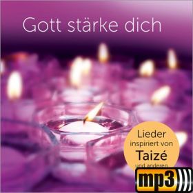 Produktbild des Artikels Gott stärke dich (MP3-Track - Download)