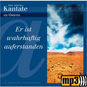 Produktbild des Artikels MP3-Album - Download Er ist wahrhaftig auferstanden