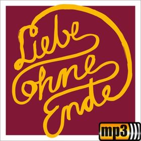 Produktbild des Artikels MP3-Album - Download Liebe ohne Ende