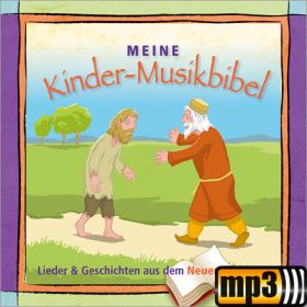 Meine Kinder-Musikbibel (Neues Testament)