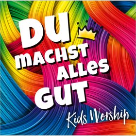 Du machst alles gut (Guter Hirte)