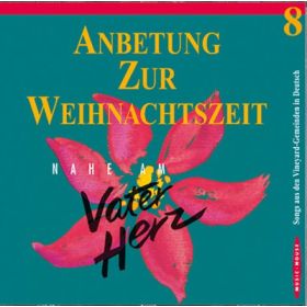 Produktbild des Artikels MP3-Track - Download Anbetung zur Weihnachtszeit - Nahe am Vaterherz (8)