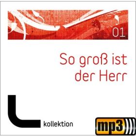 Produktbild des Artikels MP3-Track - Download So groß ist der Herr (01)
