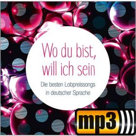 Produktbild des Artikels MP3-Track - Download Wo du bist will ich sein