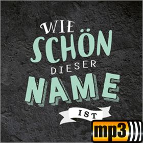 Produktbild des Artikels MP3-Album - Download Wie schön dieser Name ist