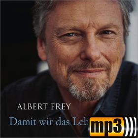 Produktbild des Artikels MP3-Album - Download Damit wir das Leben haben