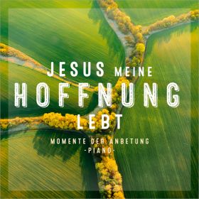 Produktbild des Artikels MP3-Album - Download Jesus, meine Hoffnung, lebt