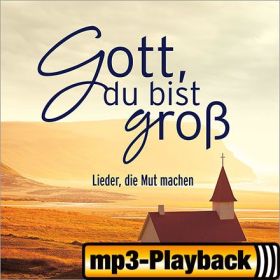 Produktbild des Artikels Gott nahe zu sein, ist mein Glück (Playback) (MP3-Track - Download)