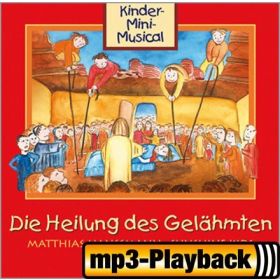 Die Heilung des Gelähmten (Playback)