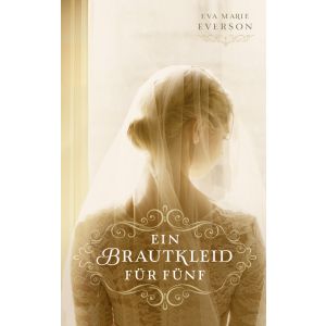 Produktbild des Artikels Ein Brautkleid für fünf (E-Book - ePUB Datei)