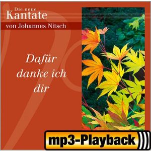 Produktbild des Artikels Dafür danke ich dir (Playback ohne Backings) (MP3-Album - Download)