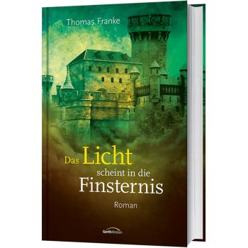 Produktbild - Das Licht scheint in die Finsternis