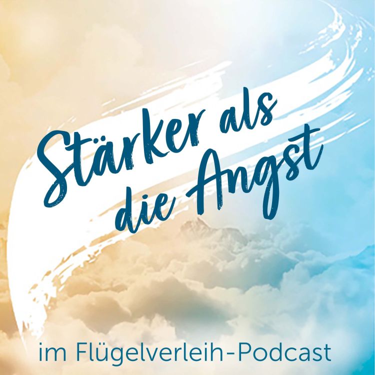 Stärker als die Angst