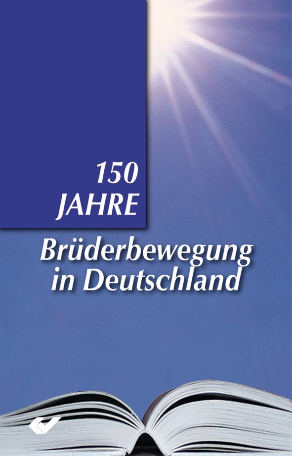 150 Jahre Brüderbewegung in Deutschland gerth.de